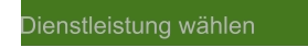 Dienstleistung wählen